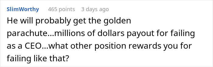 A comment discussing the golden parachute for the CEO who fired 900 workers.