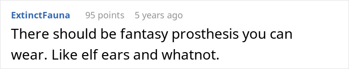 A comment suggesting fantasy prosthesis, like elf ears, for medical workers mistaken for Halloween costumes. A comment suggesting fantasy prosthesis, like elf ears, for medical workers mistaken for Halloween costumes.