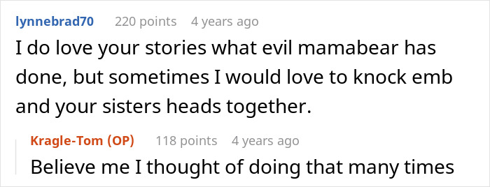 A comment on the story of a spoiled sister and enabling mom becoming a brother's nightmare. A comment on the story of a spoiled sister and enabling mom becoming a brother's nightmare.