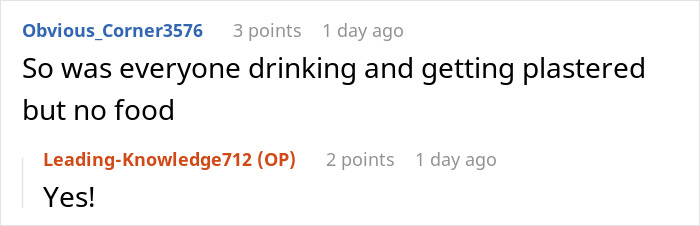 A Reddit exchange confirming that wedding guests were left with only drinks and no dinner, sparking a hunger fight. A Reddit exchange confirming that wedding guests were left with only drinks and no dinner, sparking a hunger fight.
