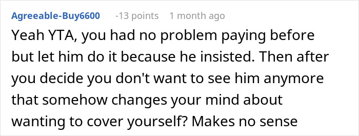 Woman Is Disgusted By Man’s Behavior After She Ended Things As She Realized His True Expectations Woman Is Disgusted By Man’s Behavior After She Ended Things As She Realized His True Expectations