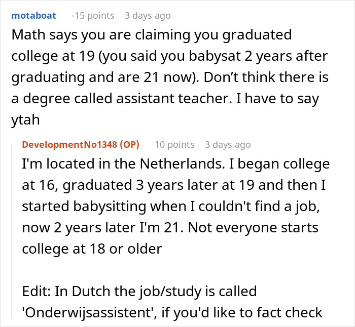 User response regarding age and college, addressing concerns about babysitter and crying baby. User response regarding age and college, addressing concerns about babysitter and crying baby.