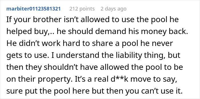 A Reddit comment about the brother needing his money back after parents deny pool access he paid for. A Reddit comment about the brother needing his money back after parents deny pool access he paid for.