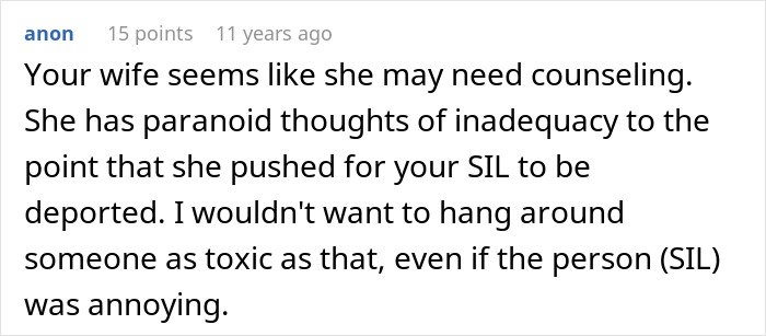 A comment suggesting counseling for a wife's jealousy that resulted in deportation.