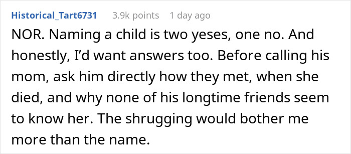 A comment advises the wife who discovered her husband was engaged to his best friend, not to name their daughter after her. A comment advises the wife who discovered her husband was engaged to his best friend, not to name their daughter after her.