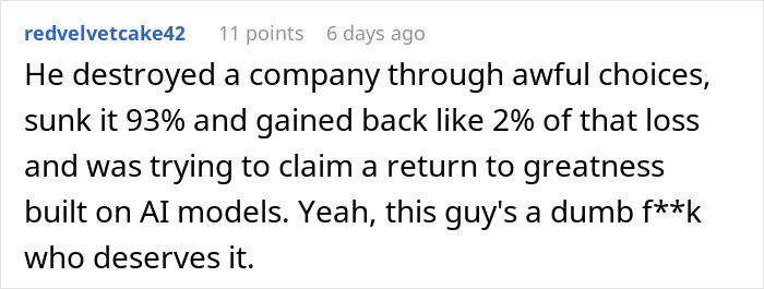 A strong comment criticizing the CEO who fired 900 workers for destroying a company.