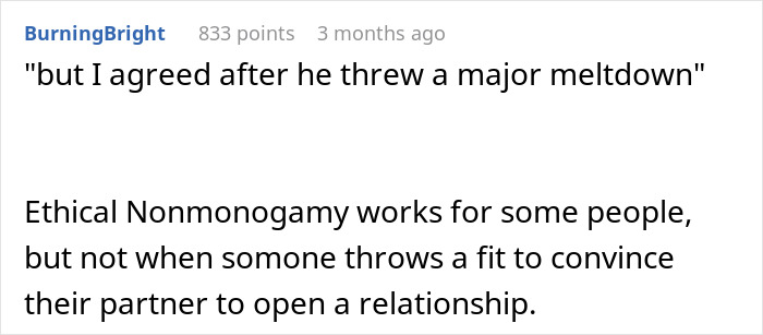 A comment discussing an open relationship and ethical non-monogamy, agreed to after a man threw a tantrum. A comment discussing an open relationship and ethical non-monogamy, agreed to after a man threw a tantrum.