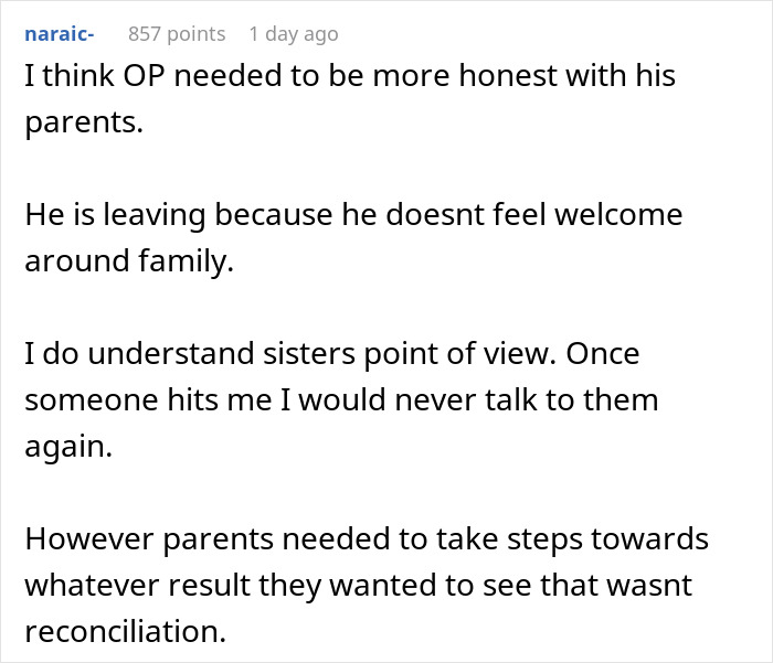 A Reddit comment on the need for honesty with parents after the violent fight with sister and losing family.