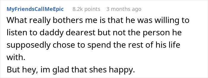 A hilariously awkward comment about a man listening to his father over his partner, highlighting his shared too much moment. A hilariously awkward comment about a man listening to his father over his partner, highlighting his shared too much moment.