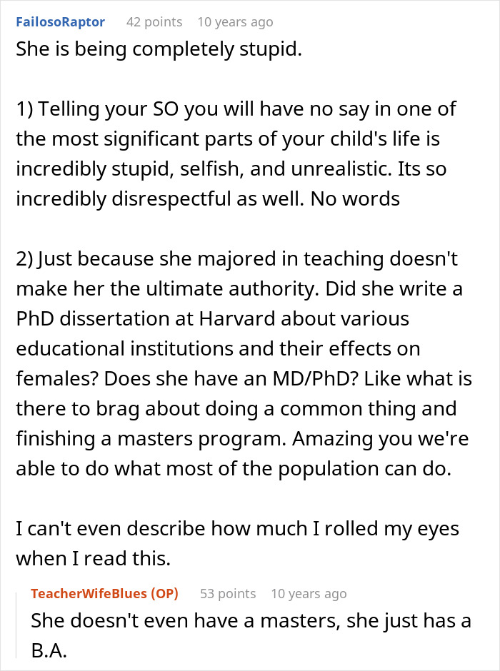 A Reddit screenshot where a user criticizes a wife's perceived control over a kid's education and her qualifications.