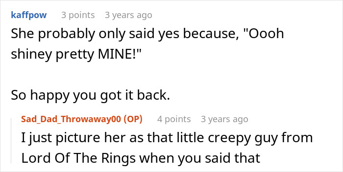 A comment on son stealing family heirloom to propose, accusing dad of ruining his life, happy the heirloom was returned. A comment on son stealing family heirloom to propose, accusing dad of ruining his life, happy the heirloom was returned.