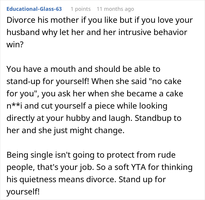 A Reddit comment suggests standing up to an intrusive mother-in-law to save the marriage, instead of divorce. A Reddit comment suggests standing up to an intrusive mother-in-law to save the marriage, instead of divorce.