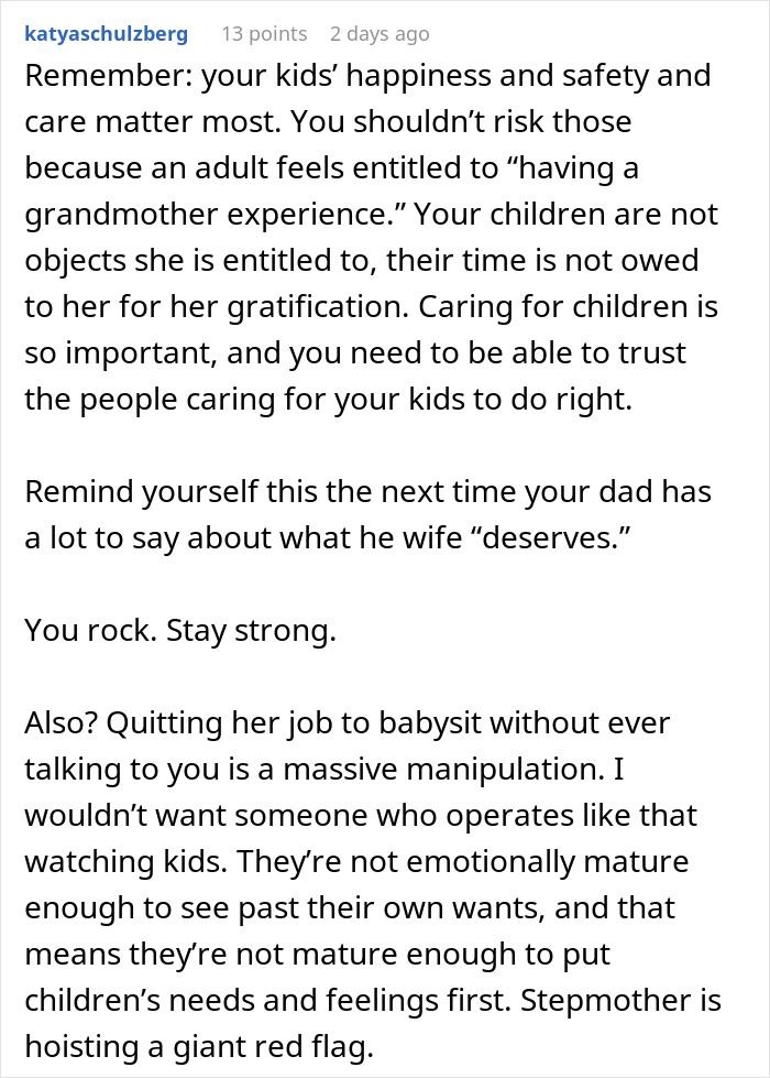 A Reddit comment discussing a woman's retirement for motherhood through grandkids, emphasizing the children's happiness and safety over an adult's desires. A Reddit comment discussing a woman's retirement for motherhood through grandkids, emphasizing the children's happiness and safety over an adult's desires.