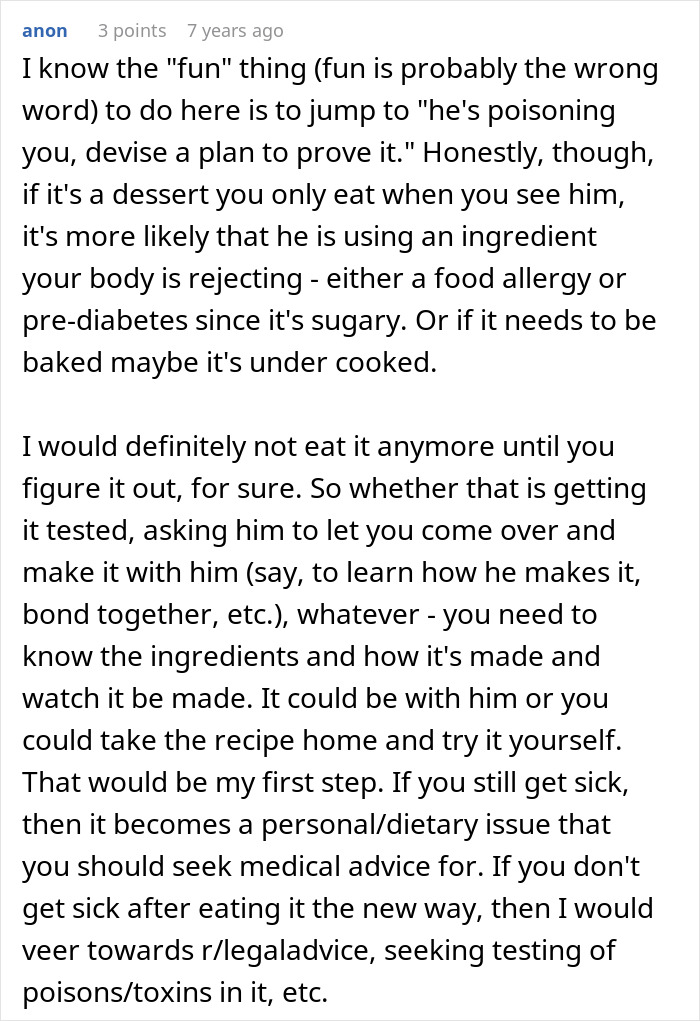A comment suggesting a woman stop eating the dessert and investigate if her dad is tampering with it.