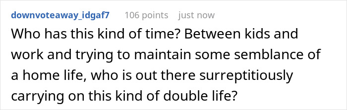 A comment on an affair exposed, questioning how people manage a double life of cheating amidst work and family. A comment on an affair exposed, questioning how people manage a double life of cheating amidst work and family.