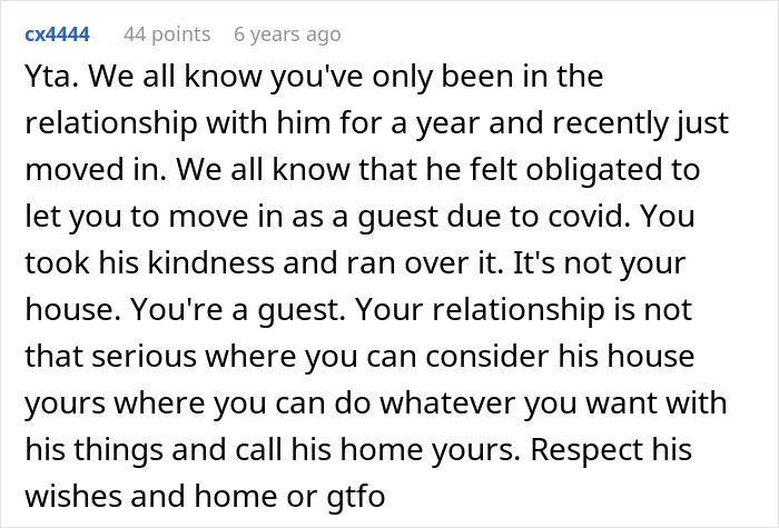 A Reddit comment explaining a woman's guest status after moving into a guy's house and disregarding boundaries.