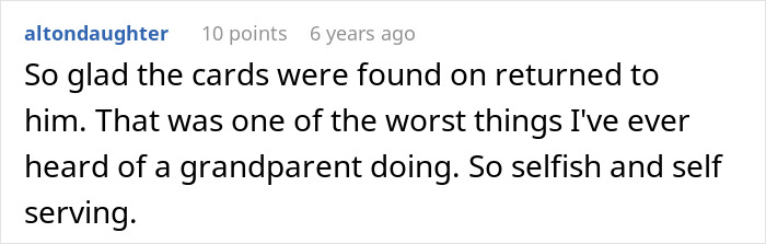 A user comments on a grandparent's selfishness after a grandma accuses a person of buying their stepson's love.