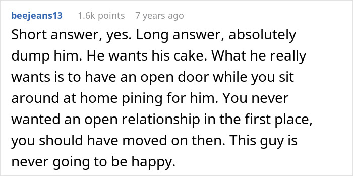 A comment advising to dump a man who suggested an open relationship, stating he wants an open door while his partner pines for him. A comment advising to dump a man who suggested an open relationship, stating he wants an open door while his partner pines for him.