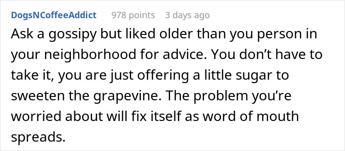 A comment suggesting asking a gossipy neighbor for advice about the parents gaslighting babysitter and crying baby. A comment suggesting asking a gossipy neighbor for advice about the parents gaslighting babysitter and crying baby.