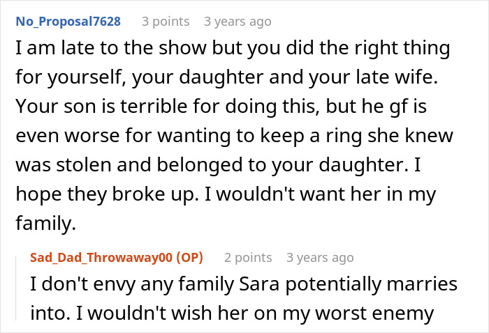 A comment on son stealing family heirloom to propose, accusing dad of ruining his life, suggesting son's girlfriend is worse. A comment on son stealing family heirloom to propose, accusing dad of ruining his life, suggesting son's girlfriend is worse.