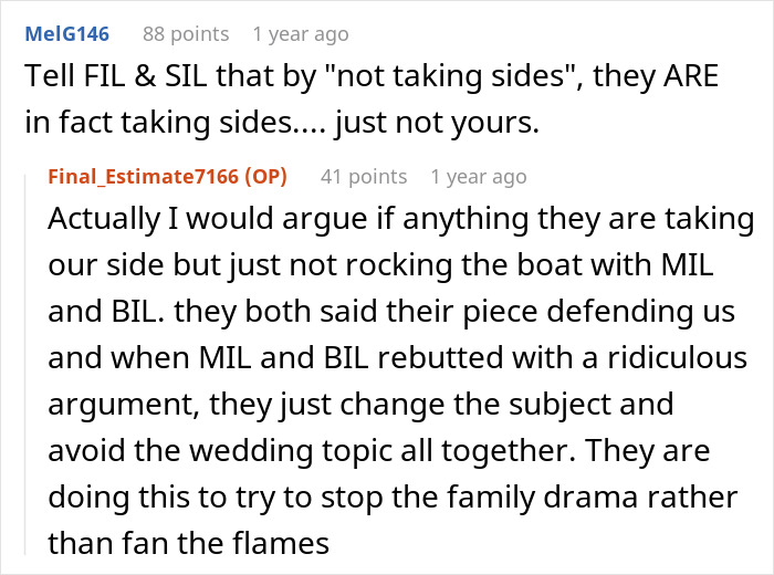 A comment discussing family dynamics and taking sides in a wedding dispute with in-laws. A comment discussing family dynamics and taking sides in a wedding dispute with in-laws.
