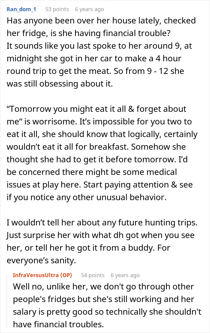 Text: Has anyone been over her house lately, checked her fridge, is she having financial trouble? Text: Has anyone been over her house lately, checked her fridge, is she having financial trouble?