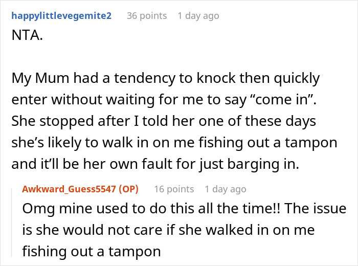 A Reddit comment where a user shares an anecdote about their controlling mom who walks in on her 22YO daughter. A Reddit comment where a user shares an anecdote about their controlling mom who walks in on her 22YO daughter.