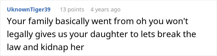 A comment highlighting the family's shift from legal requests to attempting to kidnap the adopted baby. A comment highlighting the family's shift from legal requests to attempting to kidnap the adopted baby.