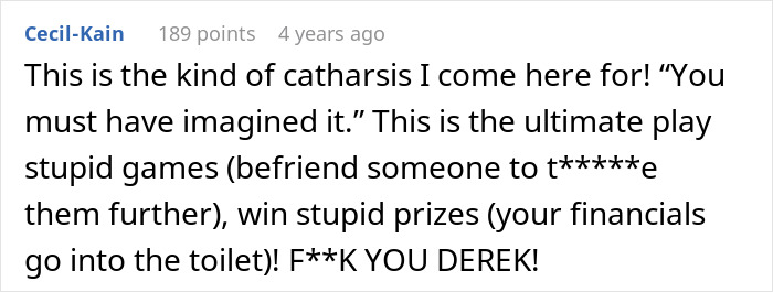 A comment calling the bully's financial ruin over a Batman toy a cathartic example of stupid games, stupid prizes. A comment calling the bully's financial ruin over a Batman toy a cathartic example of stupid games, stupid prizes.