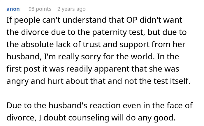 A comment discussing the woman's reasons for divorce due to lack of trust, not the paternity test, with MIL driving woman to leave her son. A comment discussing the woman's reasons for divorce due to lack of trust, not the paternity test, with MIL driving woman to leave her son.