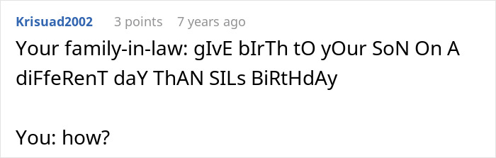 A comment about MIL skipping grandson's first birthday to support spoiled SIL. A comment about MIL skipping grandson's first birthday to support spoiled SIL.