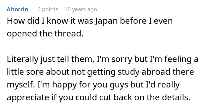 A screenshot of a comment regarding a cruel plan. The user advises communicating feelings about not getting to study abroad. A screenshot of a comment regarding a cruel plan. The user advises communicating feelings about not getting to study abroad.