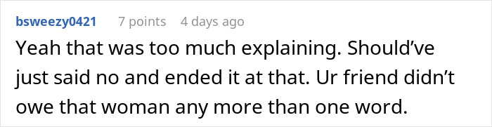 A Reddit comment saying the photographer over-explained to the entitled woman and should have said no.