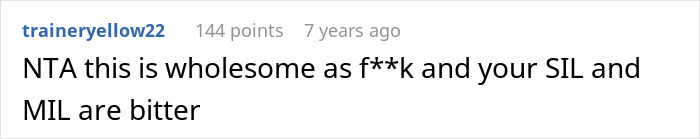 A comment calling the situation wholesome and saying the sister-in-law and mother-in-law are bitter about buying love.