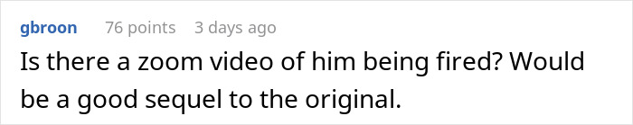 A screenshot of a Reddit comment asking if there is a Zoom video of the CEO being fired.