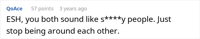 A comment stating ESH (Everyone S***s Here) and advising both parties to stop being around each other in the heartbroken bestie's ex scenario. A comment stating ESH (Everyone S***s Here) and advising both parties to stop being around each other in the heartbroken bestie's ex scenario.