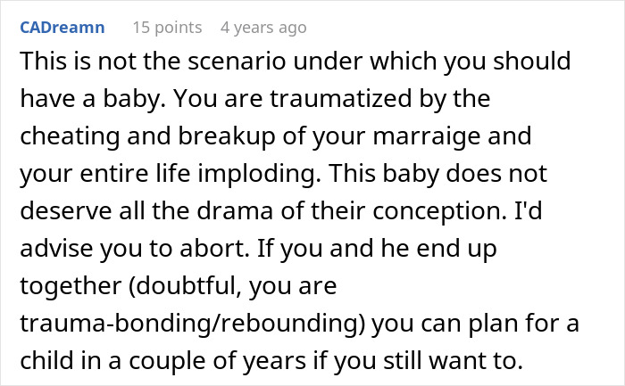 A comment on friends finding out spouses are sleeping together, advising against having a baby in a traumatic scenario. A comment on friends finding out spouses are sleeping together, advising against having a baby in a traumatic scenario.