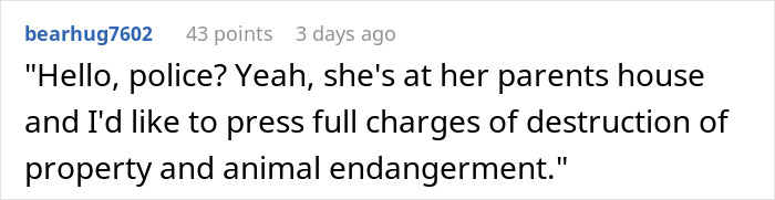 A screenshot of a comment from bearhug7602 suggesting charges for a woman's destroyed home. A screenshot of a comment from bearhug7602 suggesting charges for a woman's destroyed home.