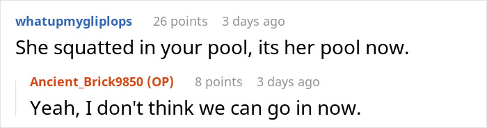 Discussion about a squatter using a neighbor's pool as a bath. Discussion about a squatter using a neighbor's pool as a bath.