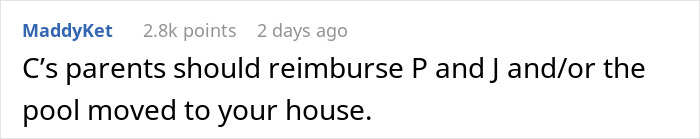 Reddit comment suggesting parents reimburse or move the pool after denying access. Reddit comment suggesting parents reimburse or move the pool after denying access.