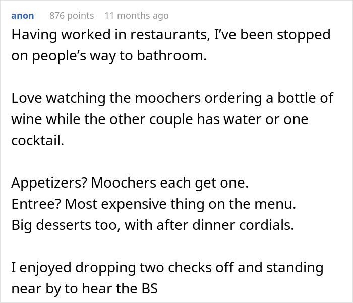 A screenshot of a Reddit comment detailing how a couple realized their dinner buddies just wanted them to pay their bills. A screenshot of a Reddit comment detailing how a couple realized their dinner buddies just wanted them to pay their bills.