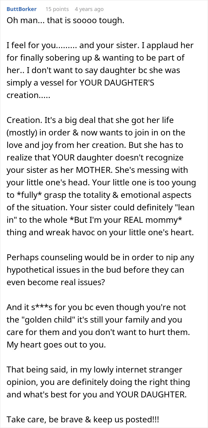 A detailed comment advising counseling and expressing empathy for the woman who adopts her troubled sister's baby. A detailed comment advising counseling and expressing empathy for the woman who adopts her troubled sister's baby.