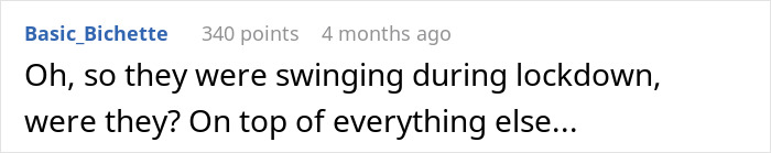 Poly wife makes hubby's best friend her boyfriend: screenshot of a comment asking if they were swinging during lockdown. Poly wife makes hubby's best friend her boyfriend: screenshot of a comment asking if they were swinging during lockdown.