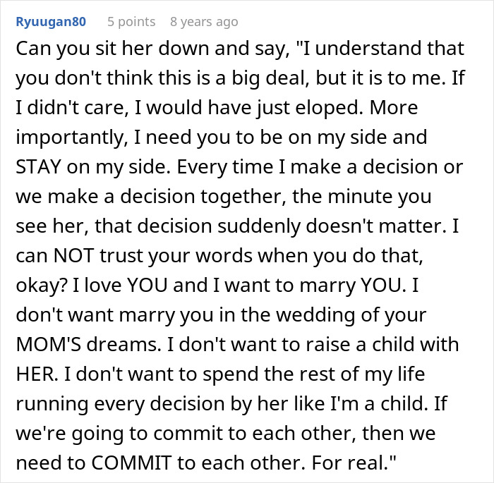 A comment advising a furious bride to confront her fiancée about his mother trying to take over the wedding. A comment advising a furious bride to confront her fiancée about his mother trying to take over the wedding.