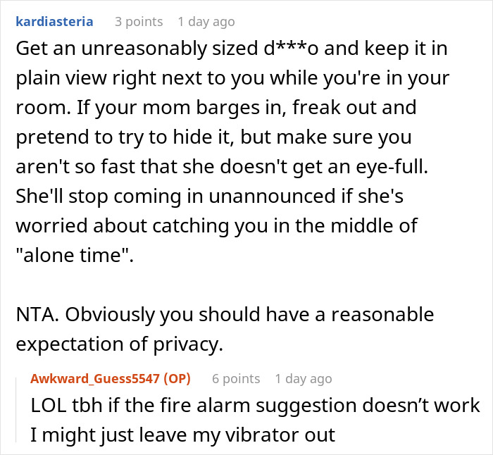 A Reddit comment suggests a humorous method to deter a controlling mom from walking in on her daughter, emphasizing privacy. A Reddit comment suggests a humorous method to deter a controlling mom from walking in on her daughter, emphasizing privacy.
