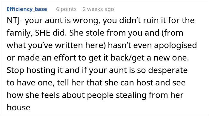A comment advising the homeowner to stop hosting the family free table tradition because the aunt stole.