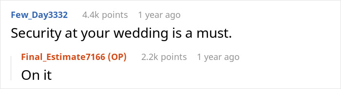 A screenshot showing a comment emphasizing the need for security at a wedding, in the context of a family dispute. A screenshot showing a comment emphasizing the need for security at a wedding, in the context of a family dispute.