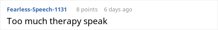Red flag in a 7-year relationship: a comment about too much therapy speak. Red flag in a 7-year relationship: a comment about too much therapy speak.