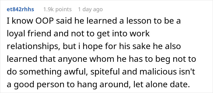 A comment about learning to be a loyal friend and avoiding work relationships, emphasizing good people over a conniving BF. A comment about learning to be a loyal friend and avoiding work relationships, emphasizing good people over a conniving BF.