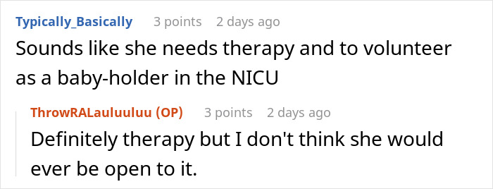 A Reddit comment advises a woman seeking motherhood through grandkids to get therapy or volunteer in NICU. A Reddit comment advises a woman seeking motherhood through grandkids to get therapy or volunteer in NICU.